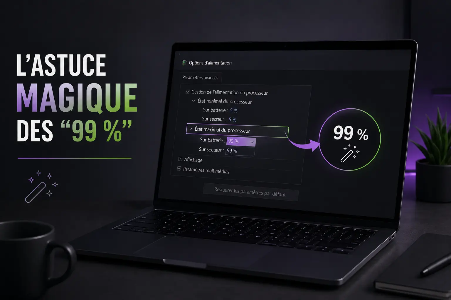 Astuces 99